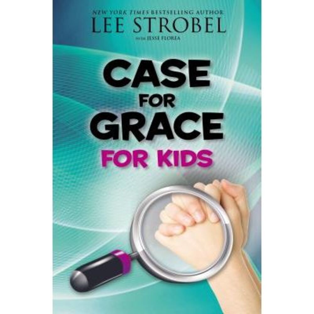 Case for Grace for Kids -- Lee Strobel